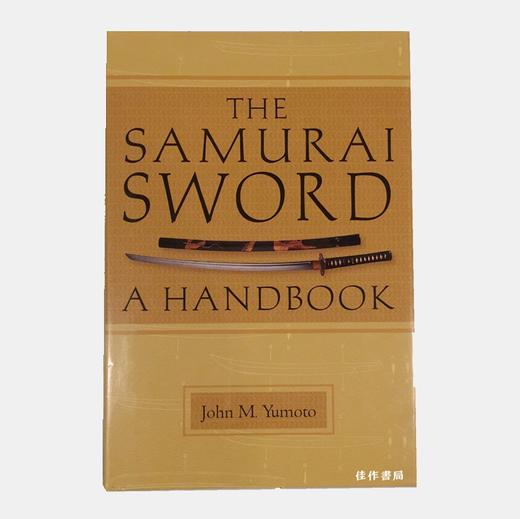 The Samurai Sword: A Handbook 商品图0