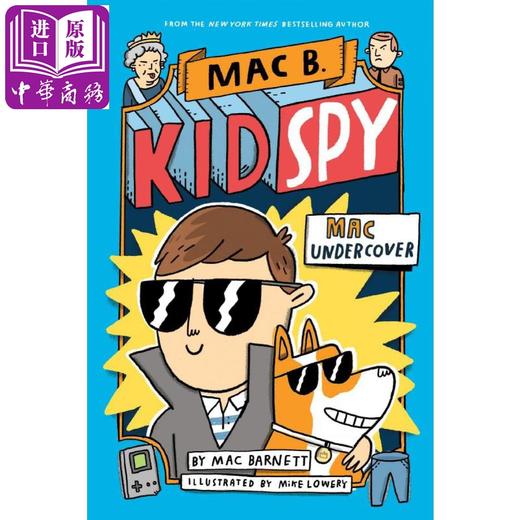 【中商原版】黑超特警队：1 英文原版 Mac B., Kid Spy：Mac Undercover(#1) 幽默笑话 Mac Barnett 商品图0