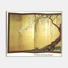 A Flower for Every Season: Japanese Paintings from the C. D. Carter Collection/四季之花：卡特藏日本绘画