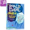 【中商原版】查理和大玻璃升降机charlieand 童书7~10岁英文原版 商品缩略图2