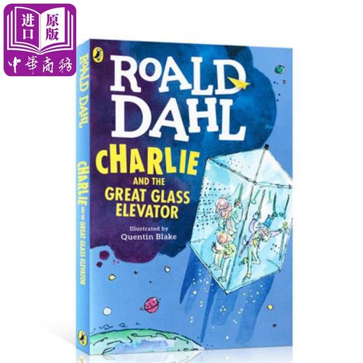 【中商原版】查理和大玻璃升降机charlieand 童书7~10岁英文原版 商品图2