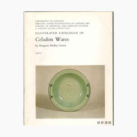 Illustrated Catalogue of Celadon Wares