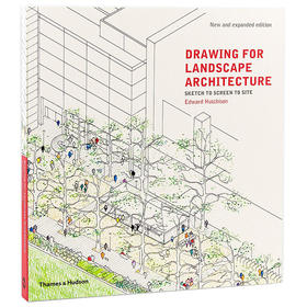 【预订】Drawing for Landscape Architecture，景观设计图：从草图到屏幕到现场