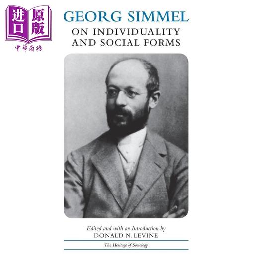 【中商原版】格奥尔格·齐美尔谈个性与社会形态 英文原版 Georg Simmel on Individuality and Social Forms 社会学 Georg Simmel 商品图0