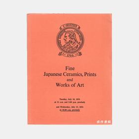 Fine Japanese Ceramics, Prints and Works of Art 佳士得拍卖图录