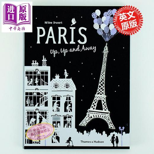 【中商原版】上升的巴黎 英文原版 Paris Up,Upand Away 立体书 Helen Druvert 商品图0