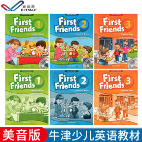 原版牛津幼儿英语美音版First Friends1/2/3级幼儿园启蒙英语教材