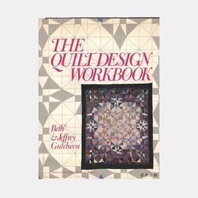 The Quilt Design Workbook