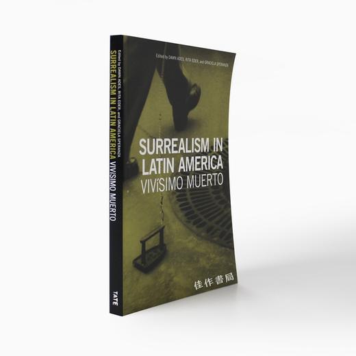 Surrealism in Latin America: Vivisimo Muerto/拉丁美洲的超现实主义 商品图1