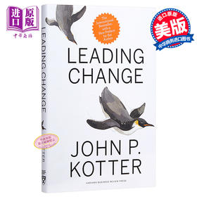 预售 【中商原版】约翰·科特：引领变革 英文原版 Leading Change, With a New Preface by the Author