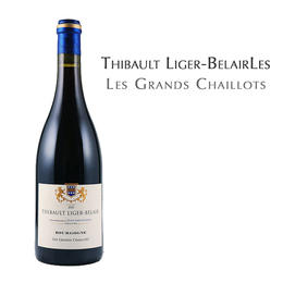 梯贝酒庄大谢佑红，法国 布根地AOC Thibault Liger-Belair Les Grands Chaillots Rouge, France Bourgogne AOC