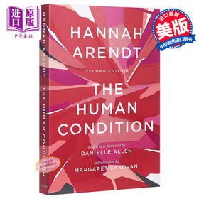 预售 【中商原版】汉娜·阿伦特：人的境况（第二版）英文原版 The Human Condition 社会科学 Hannah Arendt