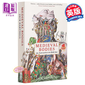 【中商原版】中世纪的身体：中世纪的生命、死亡和艺术 英文原版 Medieval Bodies: Life, Death and Art in the Middle Ages (Wellcome 