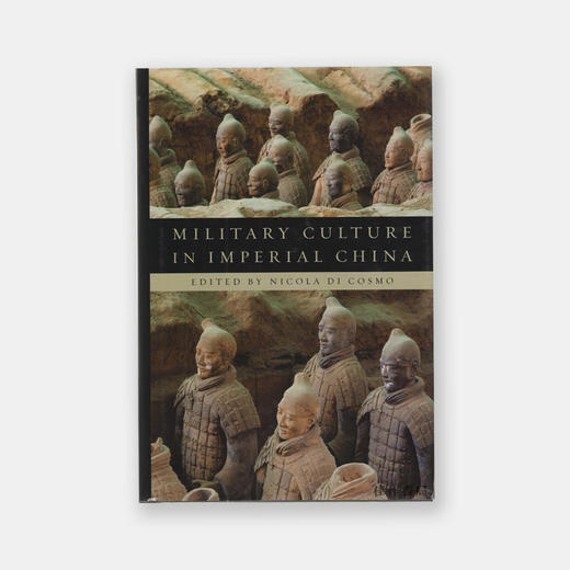 Military Culture in Imperial China   中华帝国的军事文化 商品图0