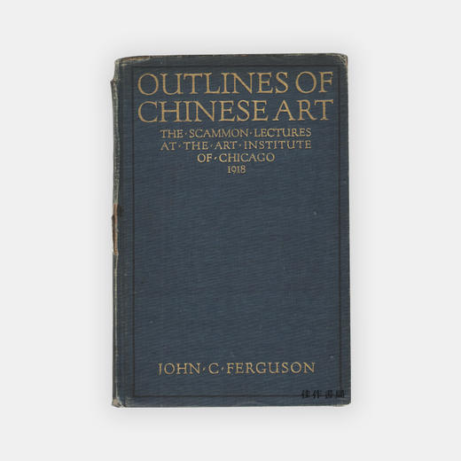 【绝版旧书】Outlines of Chinese Art | 中国艺术概览 商品图0