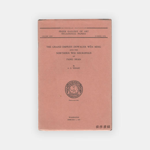 The Grand Empress Dowager Wen Ming and the Northern Wei necropolis at Fang Shan 商品图0