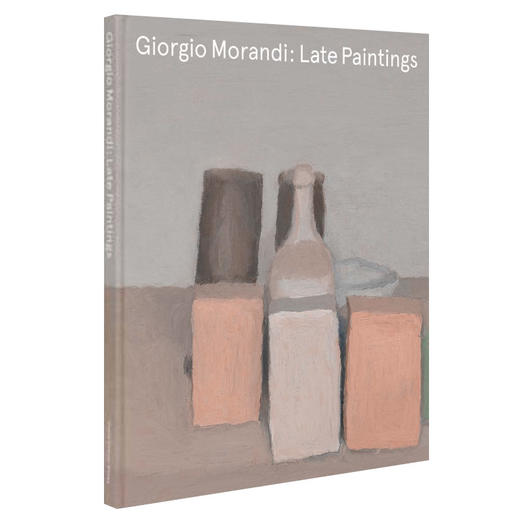 【预订】Giorgio Morandi，乔治莫兰迪：晚期绘画 画册 商品图0