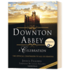 唐顿庄园六季官方指南 英文原版 Downton Abbey A Celebration 英文文学 精装 进口原版英语书籍 全英文版 正版 商品缩略图0