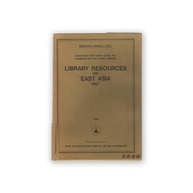 Library Resources on East Asia 1967