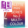 【中商原版】调色板迷你系列02：五彩缤纷 英文原版 Palette Mini Series 02:Multicolour 商品缩略图0