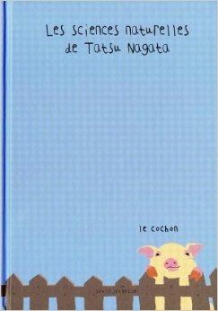 【现货】les sciences naturelles de tatsu nagata ; le cochon 商品图0