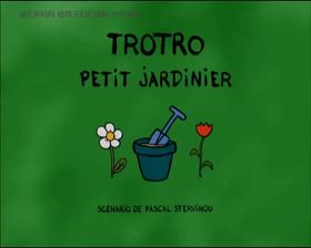 62. Trotro petit jardinier (中法字幕)