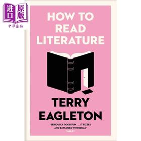 预售 【中商原版】文学的读法 英文原版 How to Read Literature Terry Eagleton