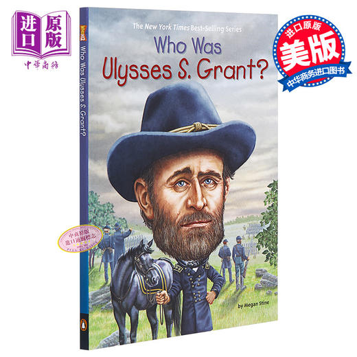 【中商原版】Who Was Ulysses S. Grant? 谁是尤利塞斯·辛普森·格兰特？ 商品图0