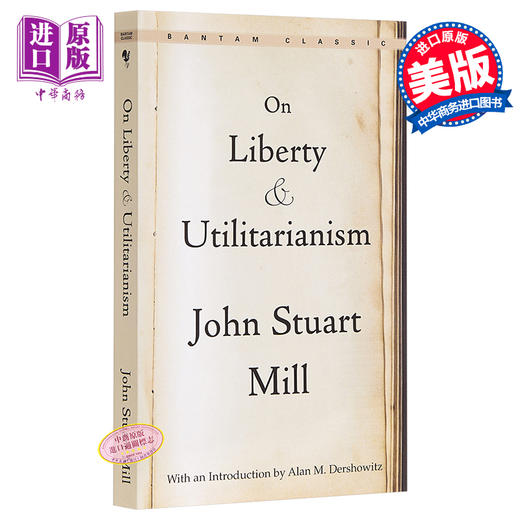 预售 【中商原版】论自由 英文原版 经典文学 On Liberty and Utilitarianism (Bantam Classics) John Stuart Mill 商品图0