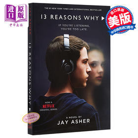 【中商原版】汉娜的遗言 电视剧版小说 英文原版 美版 13 Reasons Why(TV-Tie-In) 十三个理由 十三个原因