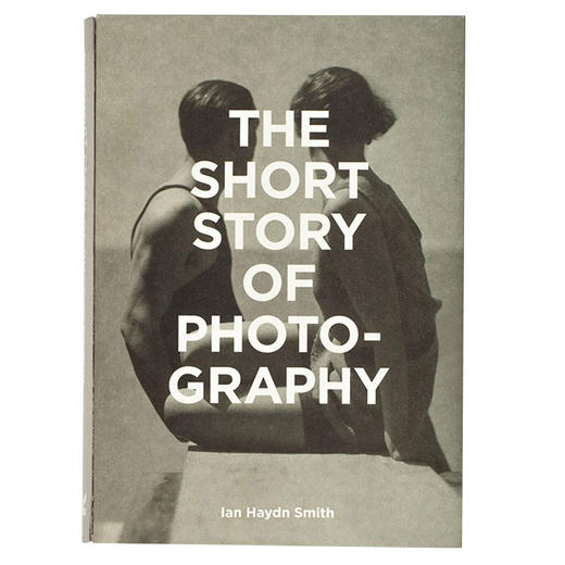 【预订】【The Short Story of】 Photography，摄影短篇故事 商品图0