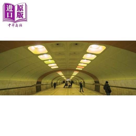 【中商原版】苏联地铁站 英文原版 Soviet Metro Stations 商品图2