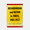 Neighborhood and Nation in Tokyo  1905-1937 商品缩略图0