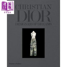 【中商原版】克丽斯汀·迪奥 英文原版 Christian Dior: Designer of Dreams