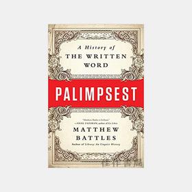 Palimpsest 重写：写作的历史