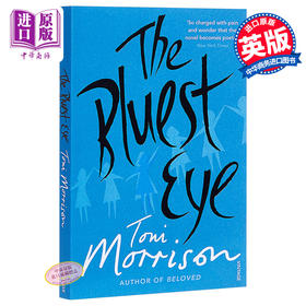 预售 【中商原版】托尼·莫里森：最蓝的眼睛 英文原版 The BLUEST EYE  Toni Morrison