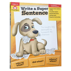 【Evan-Moor Best】 Write a Super Sentence Grade 1-3 段落写作练习 一至三年级  美国加州原版教辅