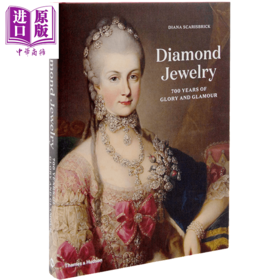 【中商原版】钻石珠宝：700年的荣耀和魅力 英文原版 Diamond Jewelry: 700 Years of Glory and Glamour 700年钻石珠宝的辉煌历史