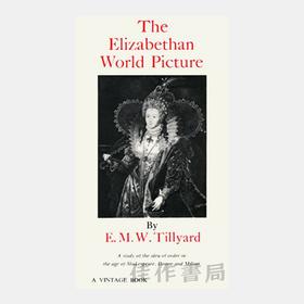 Elizabethan World Picture 伊丽莎白女王世界图画