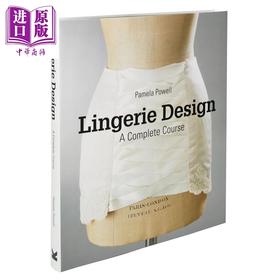 【中商原版】内衣设计：一个完整的课程 英文原版  Lingerie Design