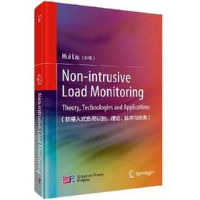 非侵入式负荷识别——理论、技术与应用（英文版）