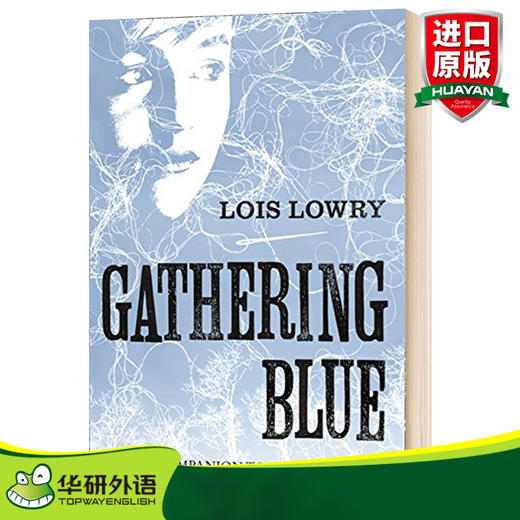记忆传授人四部曲2 历史刺绣人英文原版小说 Gathering Blue The Giver Quartet 纽伯瑞金奖 英文版原版英语儿童文学书 Lois Lowry 商品图0