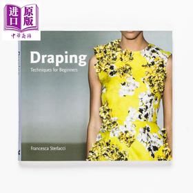 【中商原版】布料：初学者指南 英文原版 Draping Techniques for Beginners