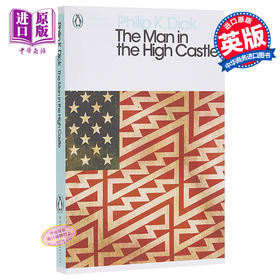 预售 【中商原版】高堡奇人 英文原版 The Man in the High Castle 科幻小说 Philip K. Dick