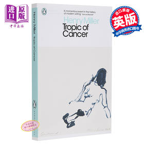 【中商原版】亨利米勒：北回归线 英文原版 经典文学 Tropic of Cancer Henry Miller Penguin Classics