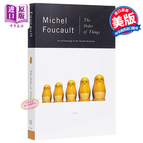 【中商原版】福柯：事物的秩序 英文原版 The Order of Things: An Archaeology of the Human Sciences