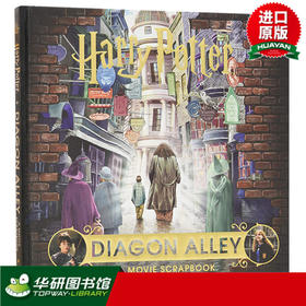 哈利波特与对角巷 电影剪贴簿 英文原版 Harry Potter Diagon Alley A Movie Scrapbook 英文版哈利波特电影 JK罗琳电影周边书