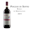 索托丘罗莎蒙塔希诺干红葡萄酒, 意大利 索斯卡纳	Poggio di Sotto Rosso di Montalcino, Italy Rosso di Montalcino DOC 商品缩略图0