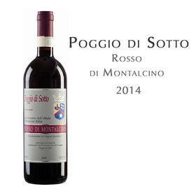 索托丘罗莎蒙塔希诺干红葡萄酒, 意大利 索斯卡纳	Poggio di Sotto Rosso di Montalcino, Italy Rosso di Montalcino DOC