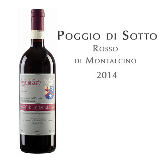 索托丘罗莎蒙塔希诺干红葡萄酒, 意大利 索斯卡纳	Poggio di Sotto Rosso di Montalcino, Italy Rosso di Montalcino DOC 商品图0